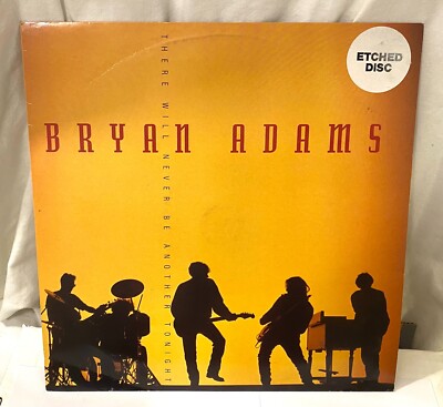 Bryan Adams There Will Never Be Another Tonight 12  Single Etched Disc