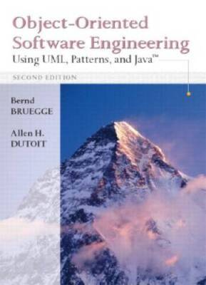 Object-Oriented Software Engineering: Using UML, Patterns and Java ( - VERY GOOD