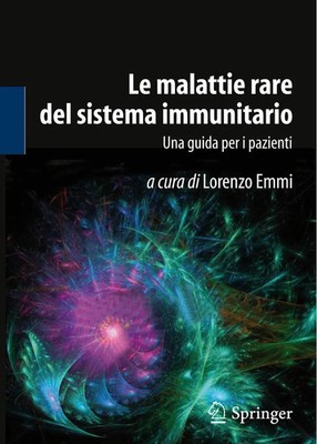 Lorenzo Emmi | Le malattie rare del sistema immunitario | Taschenbuch (2013)