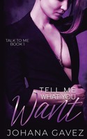 Tell Me What You Want Johana Gavez Taschenbuch Kartoniert / Broschiert Englisch