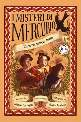 Kalina Muhova Manli L'amore vince tutto. I misteri di Mercurio. Con  (Paperback)
