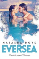 Eversea | Une Histoire D'amour | Natasha Boyd | FranzöSisch | Taschenbuch | 2020