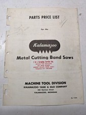 KALAMAZOO BAND SAW TOOL PARTS PRICE LIST #P-573 1953 METAL CUTTING MACHINE