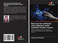 Pollyanna Rodrigues | Reti Neurali Artificiali Nella Diagnosi Della Malattia...