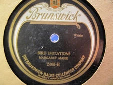 Announced 1923 QUEEN OF WHISTLERS Margaret McKee BIRD IMITATIONS Brunswick 2405