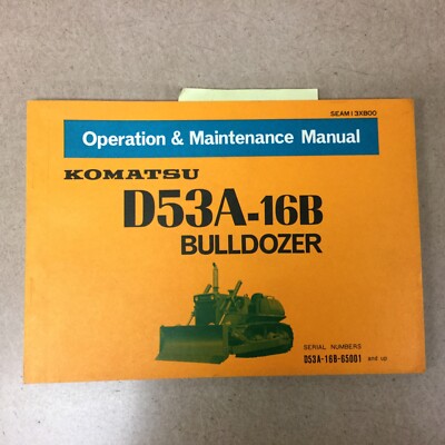 Komatsu D53A-16B OPERATION MAINTENANCE MANUAL BULLDOZER DOZER OPERATOR GUIDE