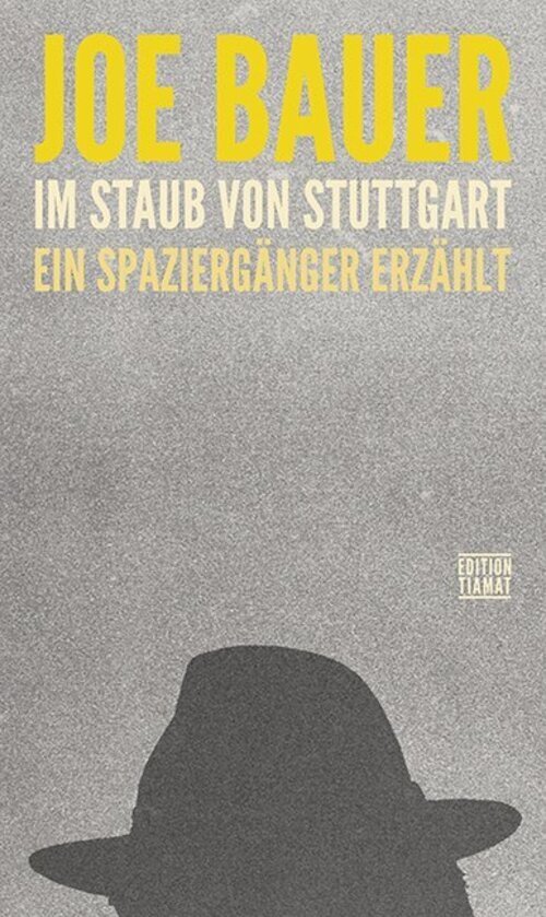 Thumbnail - Staub Von Stuttgart | Ein Spaziergänger Erzählt | Joe Bauer |