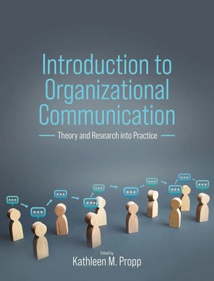 Kathleen M. Propp | Introduction to Organizational Communication | Buch (2023)