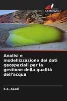 Analisi E Modellizzazione Dei Dati Geospaziali Per La Gestione Della Qualità...