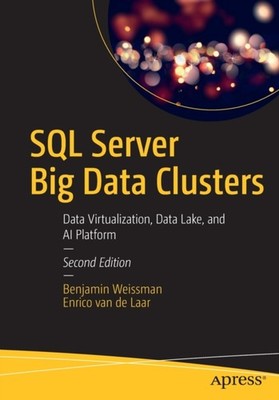 Weissman - SQL Server Big Data Clusters   Data Virtualization Data La - X555z