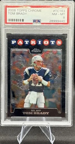 2008 Topps Chrome #TC163 Tom Brady Patriots PSA 8 NM-MT