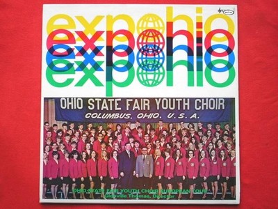 Ohio State Fair Jugendchor Expohio LP Musicol 1560 EX/EX 1970er US-Pressung. Tra
