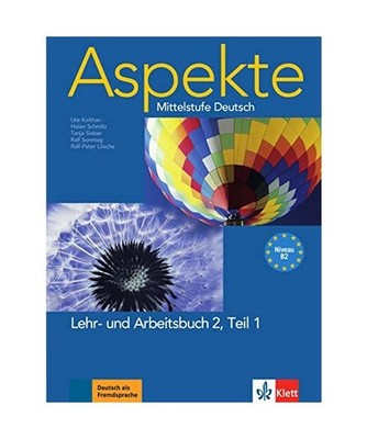 Aspekte 2 [B2] in Teilbänden - Lehr- und Arbeitsbuch Teil 1 mit 2 Audio-CDs: Mi