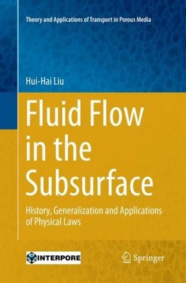 Fluid Flow in the Subsurface Hui-Hai Liu