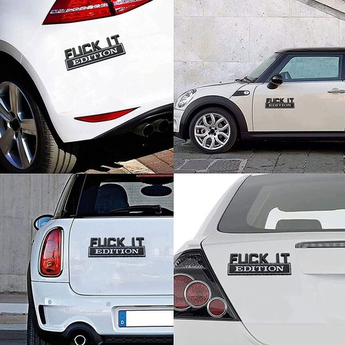 2Pcs Funny FUCK-IT EDITION Logo Car Emblem Badge Auto Decal Stickers Accessories - Picture 9 of 15
