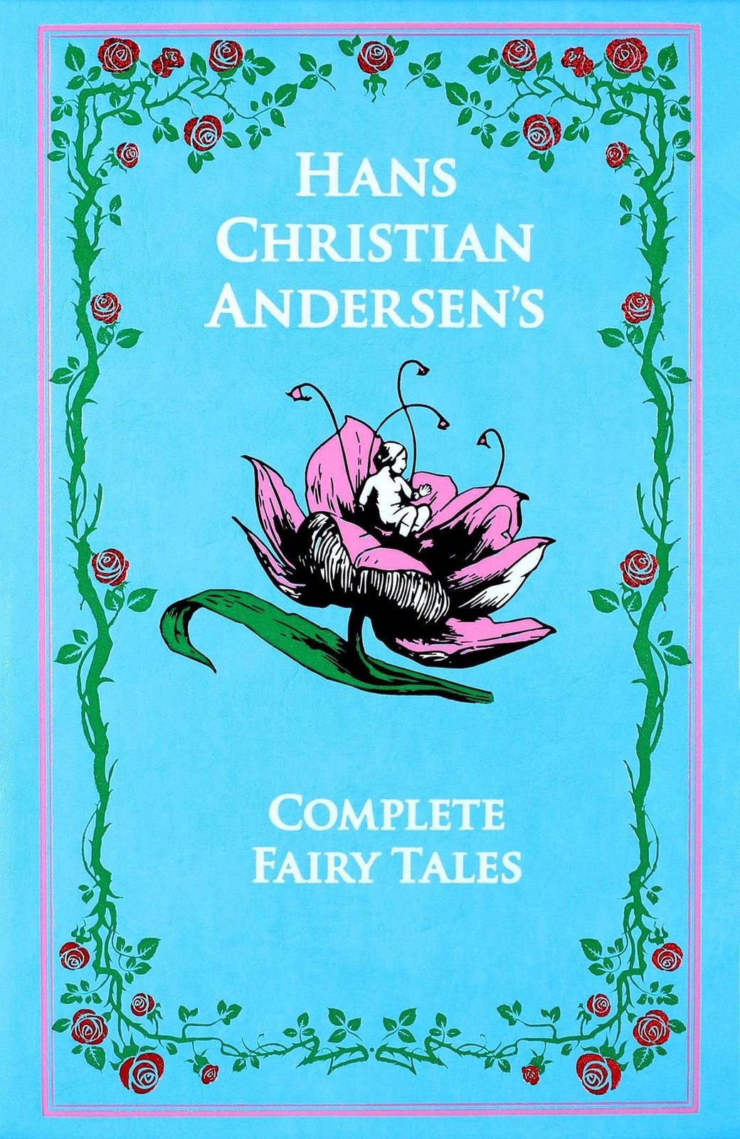 Thumbnail - Hans Christian Andersen's Complete Fairy Tales Hans Christian Andersen