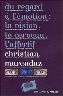 Du regard à lémotion: la vision, le cerveau, laffectif... | Buch | Zustand gut
