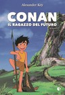 Conan. Il ragazzo del futuro - Key Alexander