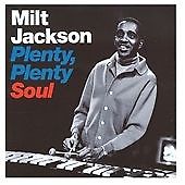 Milt Jackson - Plenty, Plenty Soul (2008)