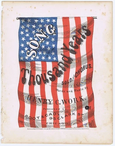 Civil War - Song of a Thousand Years - 1863 - Henry Work - Chicago - Very Good
