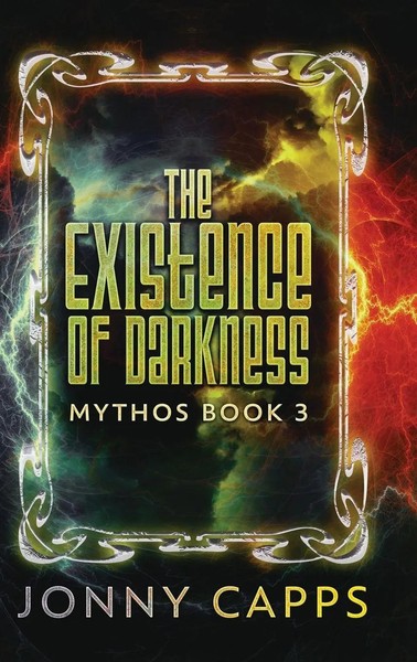 Jonny Capps | The Existence Of Darkness | Buch | Englisch (2024) | Mythos-image