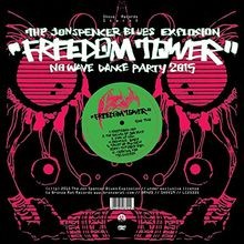Freedom Tower: No Wave Dance Party 2015 von J...
