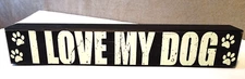 Wooden Sign Dog Theme Set of 2 Home Decor Wall Hangings I love My Dog 15 in