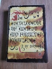 The Ecyclopedia of Ancient and Forbidden Knowledge by Zoltar