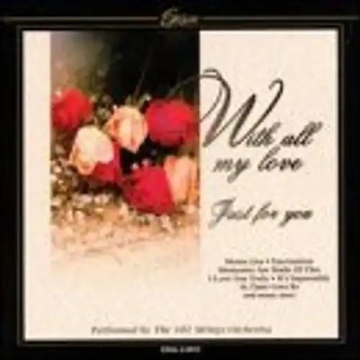 One Hundred One Strings - With All My Love Just for You