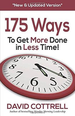 175 Ways To Get More Done in Less Time New  Updated Version - VERY GOOD