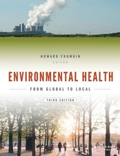 Environmental Health: From Global to Local (Public Health/Environmental Heal...