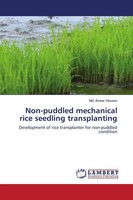 Md. Anwar Hossen | Non-Puddled Mechanical Rice Seedling Transplanting | Buch
