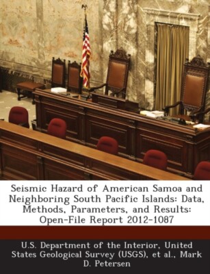 U.S. Department of t - Seismic Hazard of American Samoa and Neighborin - X555z