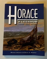 Horace: A Legamus Transitional Reader (Legamus Reader Series)