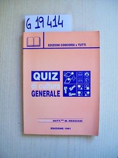 M. REGGIANI - QUIZ DI CULTURA GENERALE - EDIZIONI CONCORSI X TUTTI - 1991