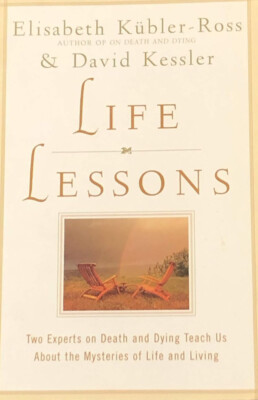Elisabeth Kübler-Ross, David Kessler - Life Lessons. Two E #B2050053