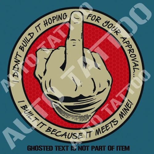 DIDN'T BUILD IT HOPING Decal Sticker Vintage Americana Rat Rod Hot Rod Stickers