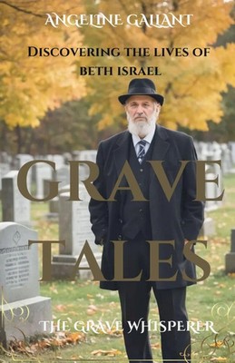 Angeline Gallant | Grave Tales | Taschenbuch | Englisch (2024)