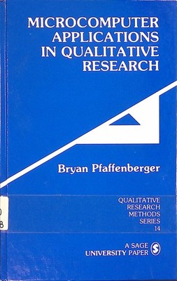 Microcomputer Applications in Qualitative Research Qualitative Research Methods 