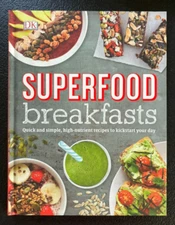 Superfood Breakfasts - Hardcover - New