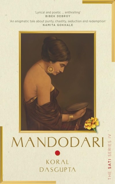 Mandodari by Koral Dasgupta PAPERBACK 9789395624701