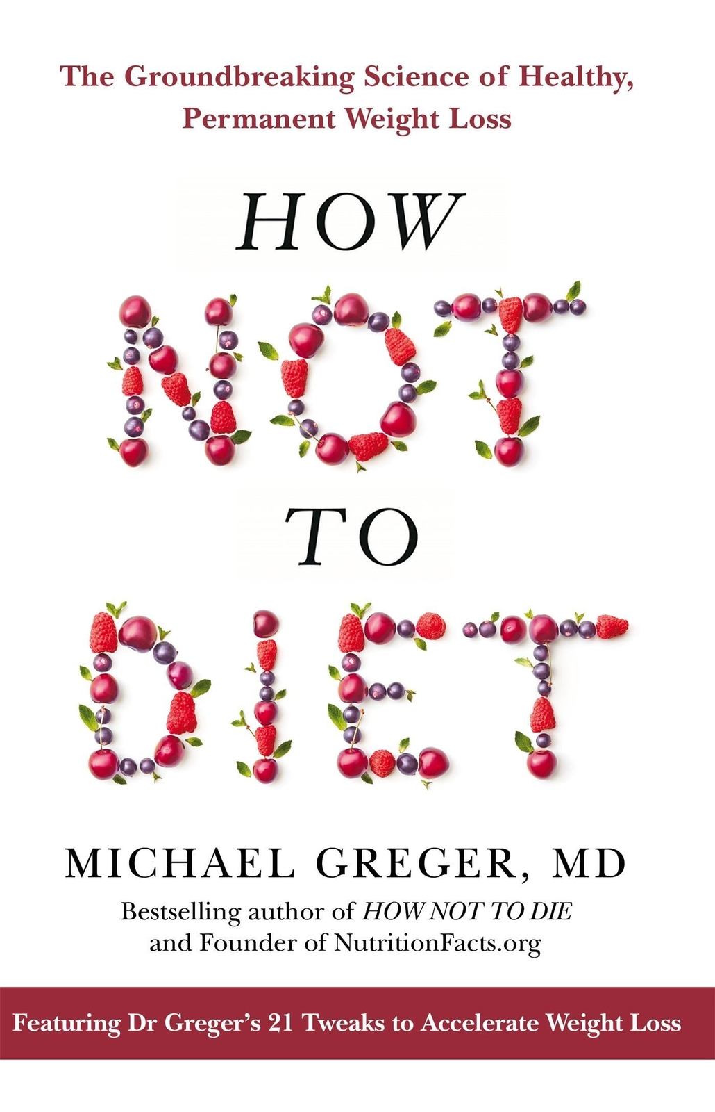 Thumbnail - How Not To Diet | The Groundbreaking Science Of Healthy, Permanent