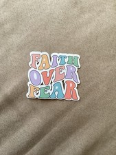 Faith Over Fear Sticker