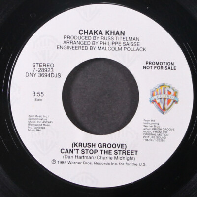 CHAKA KHAN: (krush groove) can't stop the street / short WB 7