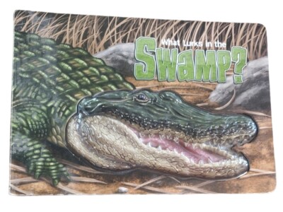 What Lurks in the Swamp? Scholastic Children's Book 3D Hardback Alligator 