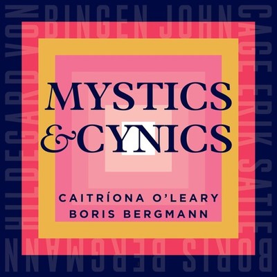 Audio Cd - Boris Bergmann / Caitriona O'leary - Mystics & Cynics  - Heresy -D- N