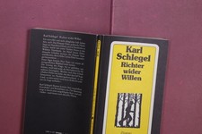 428773 Karl Schlegel RICHTER WIDER WILLEN DIOGENES VERLAG AG DIOGENES VERLAG AG