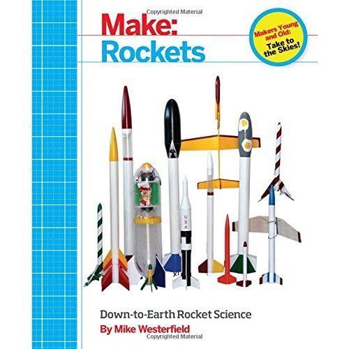 Make - Rockets by Mike Westerfield (Paperback, 2014)