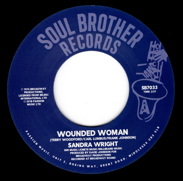 SANDRA WRIGHT Wounded Woman / Midnight - Modern Soul 45 (Soul Brother) Listen - Image 2 of 3