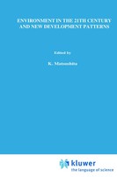 K. Matsushita | Environment In The 21St Century And New Development Patterns
